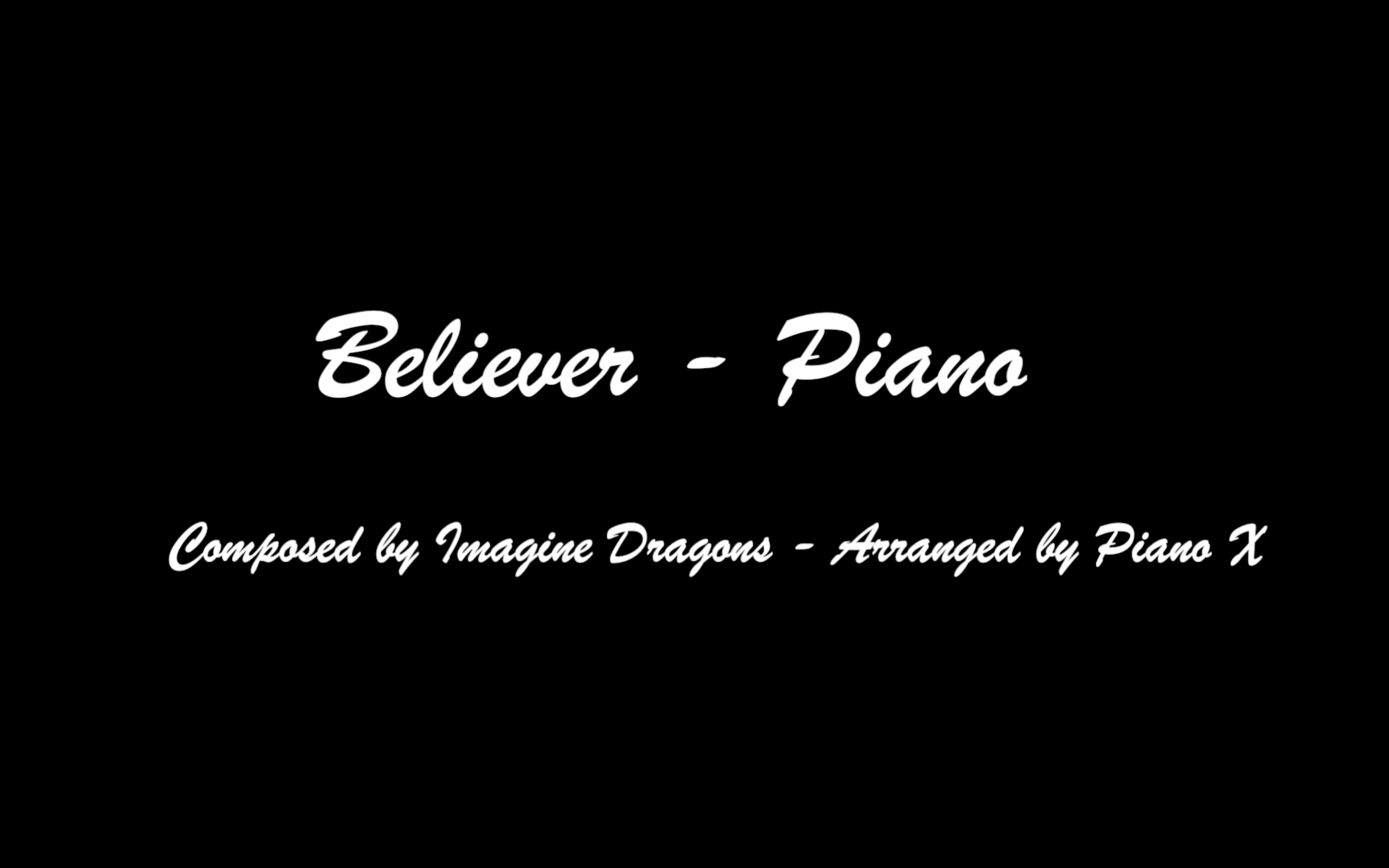 Imagine Dragons – Believer – Piano – 2021